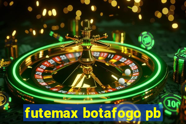 futemax botafogo pb